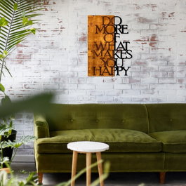 Wallity Escultura de pared Do More Of What Makes You Happy Nogal y Negro